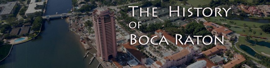 History of Boca Raton